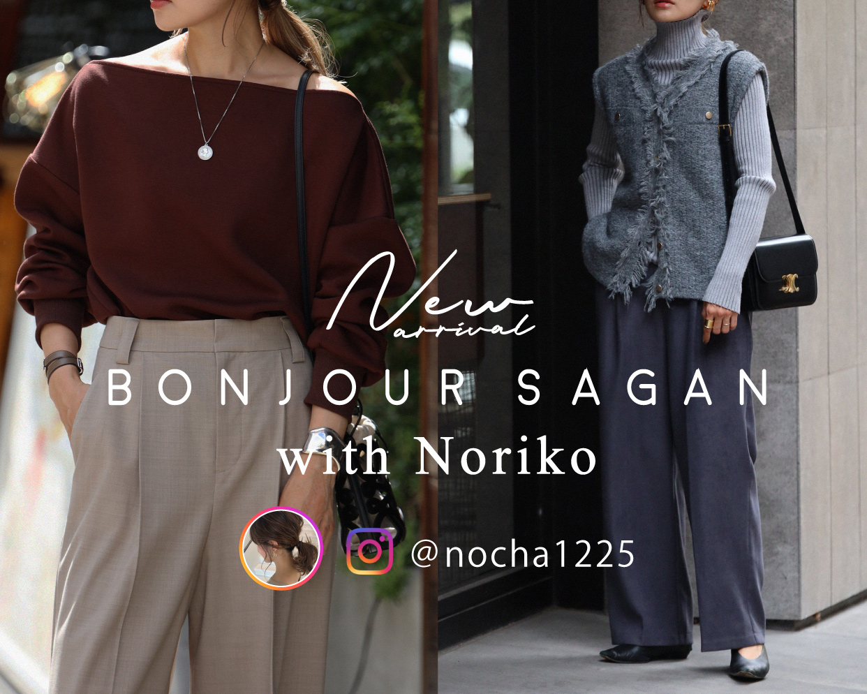 Noriko New Collection
